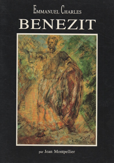 Monographie E.C. Bénézit — Un peintre hors du temps, 1989